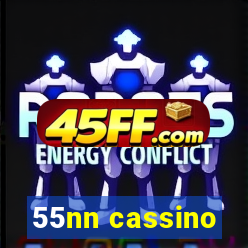 55nn cassino